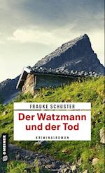 Der Watzmann und der Tod