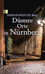 Düstere Orte in Nürnberg