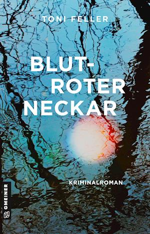 Blutroter Neckar