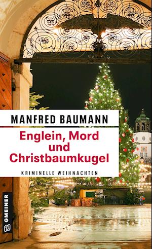 Englein, Mord und Christbaumkugel