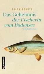 Das Geheimnis der Fischerin vom Bodensee