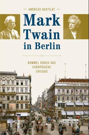 Mark Twain in Berlin