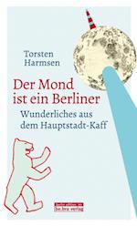 Der Mond ist ein Berliner