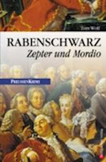 Rabenschwarz - Zepter und Mordio