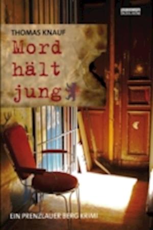 Mord hält jung