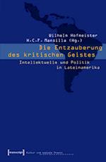 Die Entzauberung des kritischen Geistes