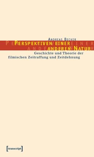 Perspektiven einer anderen Natur