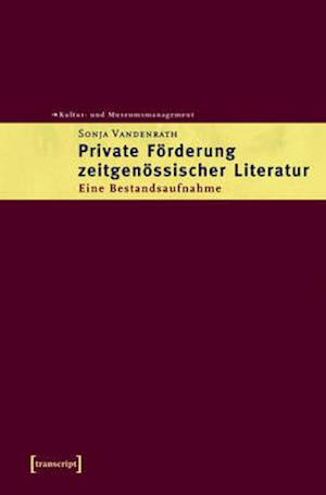 Private Förderung zeitgenössischer Literatur