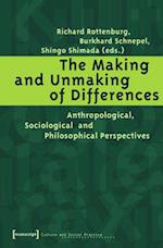 Making and Unmaking of Differences