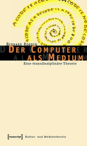 Der Computer als Medium