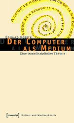 Der Computer als Medium