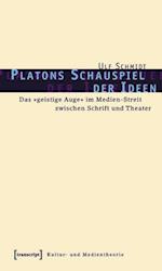 Platons Schauspiel der Ideen