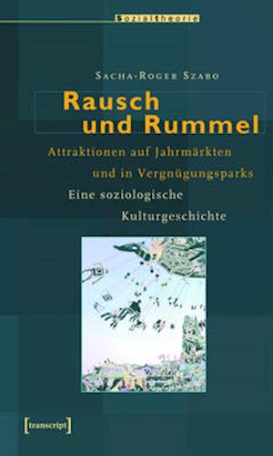 Rausch und Rummel