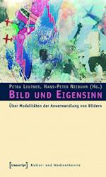 Bild und Eigensinn