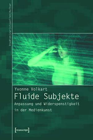 Fluide Subjekte