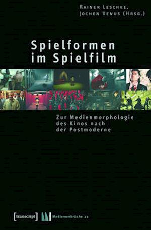 Spielformen im Spielfilm