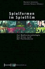 Spielformen im Spielfilm