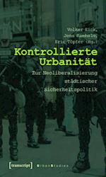 Kontrollierte Urbanität