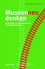 Museen neu denken