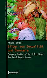 Bilder von Sexualität und Ökonomie