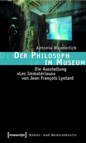 Der Philosoph im Museum