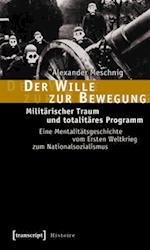 Der Wille zur Bewegung