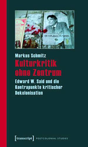 Kulturkritik ohne Zentrum