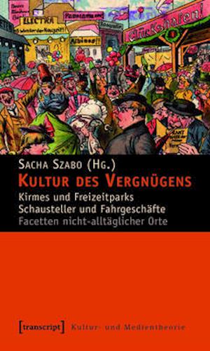 Kultur des Vergnügens