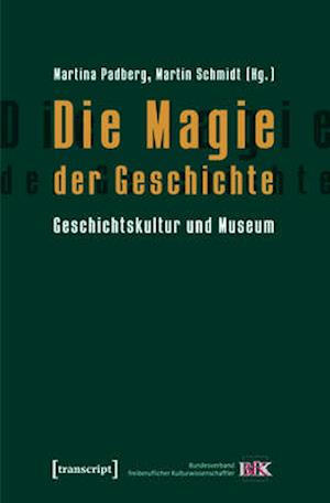 Die Magie der Geschichte