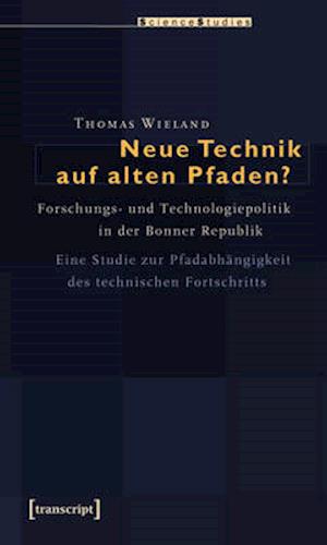 Neue Technik auf alten Pfaden?