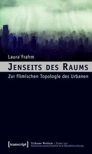 Jenseits des Raums