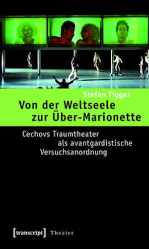 Von der Weltseele zur Über-Marionette