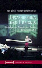 Inszenierung und Ereignis