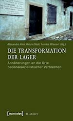 Die Transformation der Lager