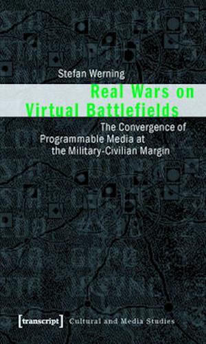 Real Wars on Virtual Battlefields