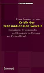 Kritik der transnationalen Gewalt