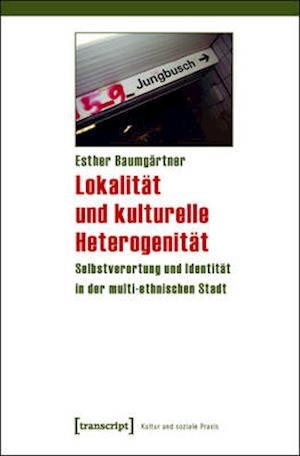 Lokalität und kulturelle Heterogenität