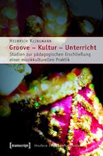 Groove - Kultur - Unterricht
