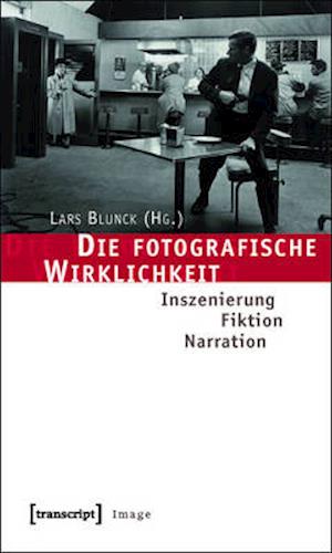 Die fotografische Wirklichkeit