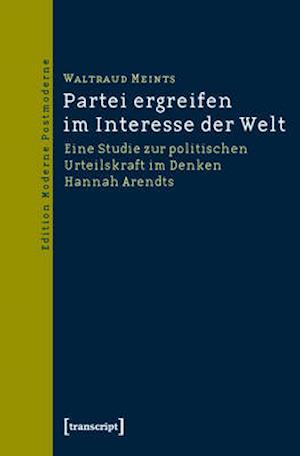 Partei ergreifen im Interesse der Welt