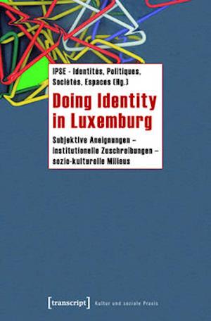 Doing Identity in Luxemburg