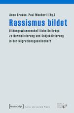 Rassismus bildet