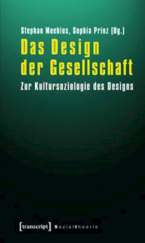 Das Design der Gesellschaft