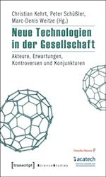 Neue Technologien in der Gesellschaft