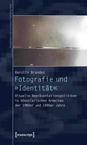 Fotografie und »Identität«