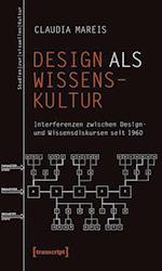 Design als Wissenskultur