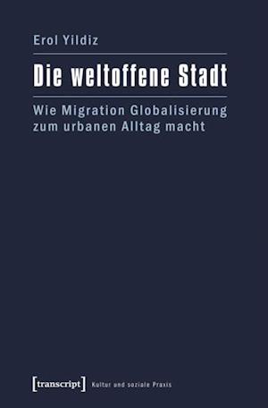 Die weltoffene Stadt