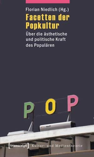 Facetten der Popkultur