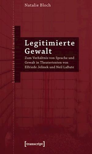 Legitimierte Gewalt