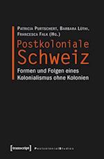 Postkoloniale Schweiz
